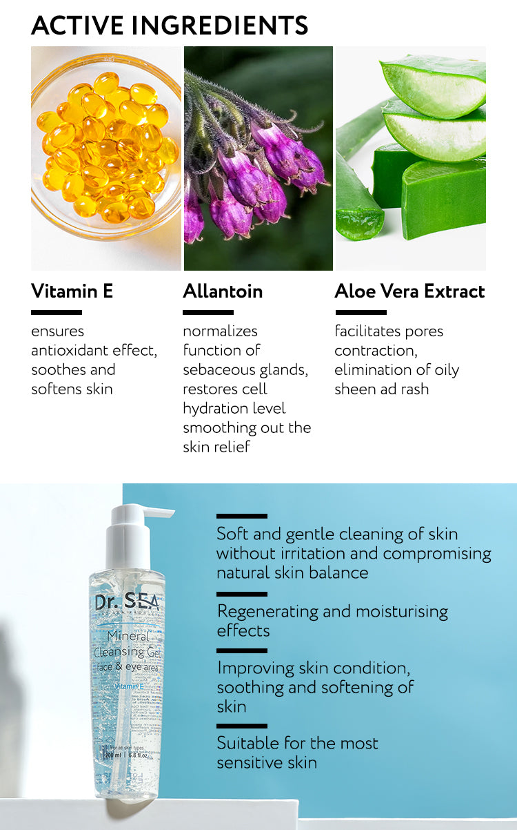 Mineral Cleansing Gel – Face & Eye Area – Vitamin E - 200 ml